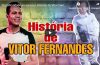 História do cantor Vitor Fernandes