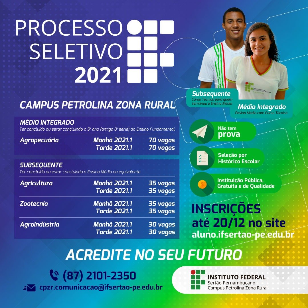 As inscrições para o Processo Seletivo 2021 para cursos técnicos do IF Sertão-PE estão abertas até o dia 20 de dezembro