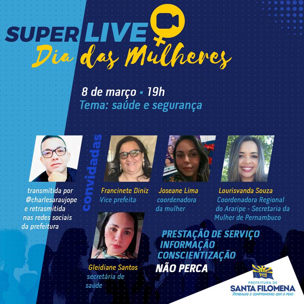 Prefeitura de Santa Filomena promove Super Live em homenagem ao Dia Internacional da Mulher