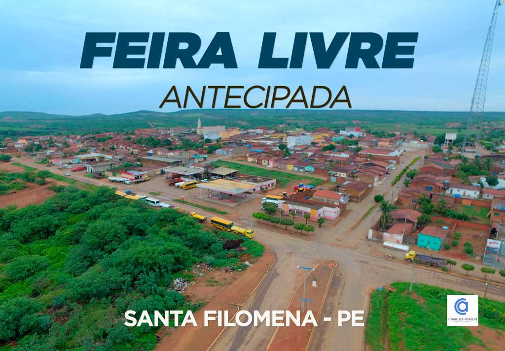 Prefeitura de Santa Filomena antecipa feira livre para quarta-feira devido ao feriado de Corpus Christi