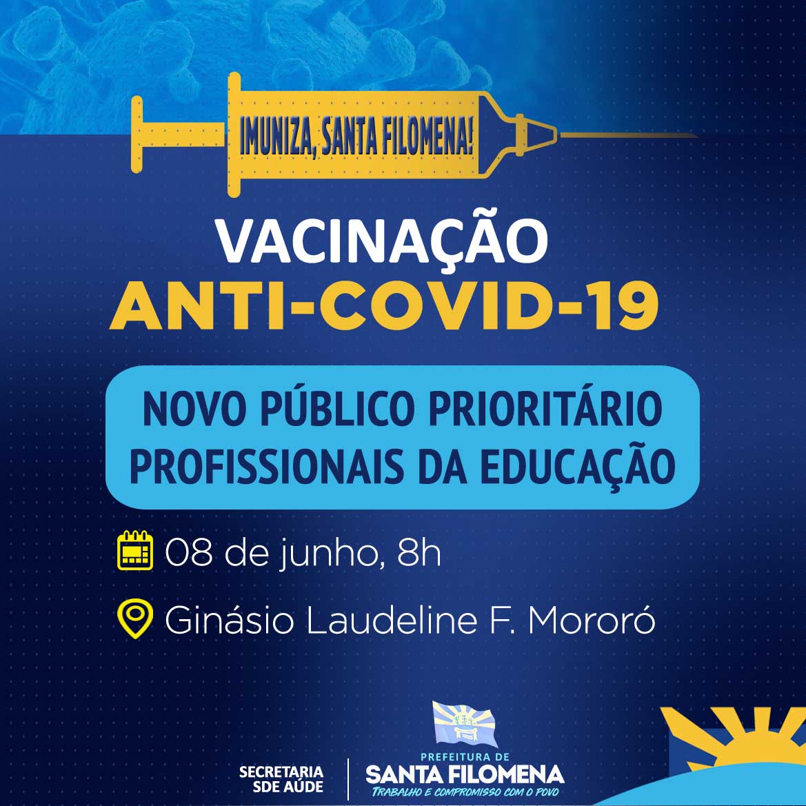 Prefeitura de Santa Filomena imunizará profissionais da educação contra Covid-19 terça, 8 de junho