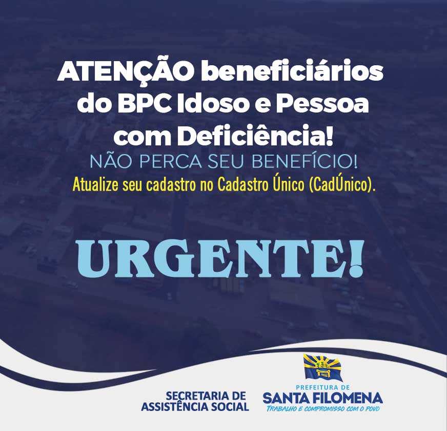 Beneficiário do BPC Idoso e pessoa com deficiência deve comparecer ao setor Cadastro Único de Santa Filomena, PE