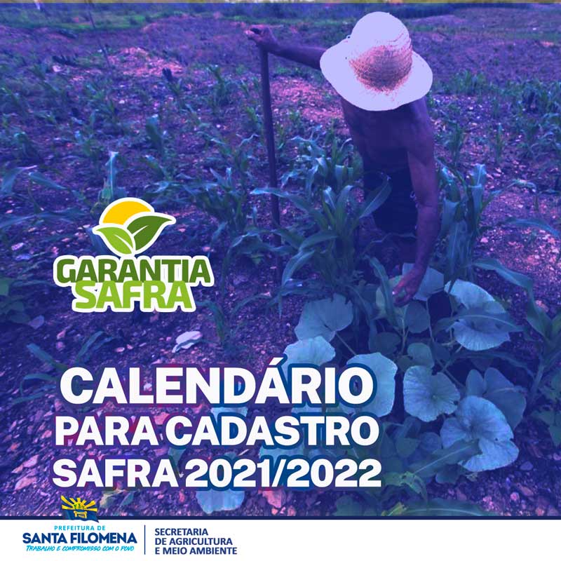 Santa Filomena: Secretaria de Agricultura divulga calendário para Cadastro do Garantia Safra 2021/2022