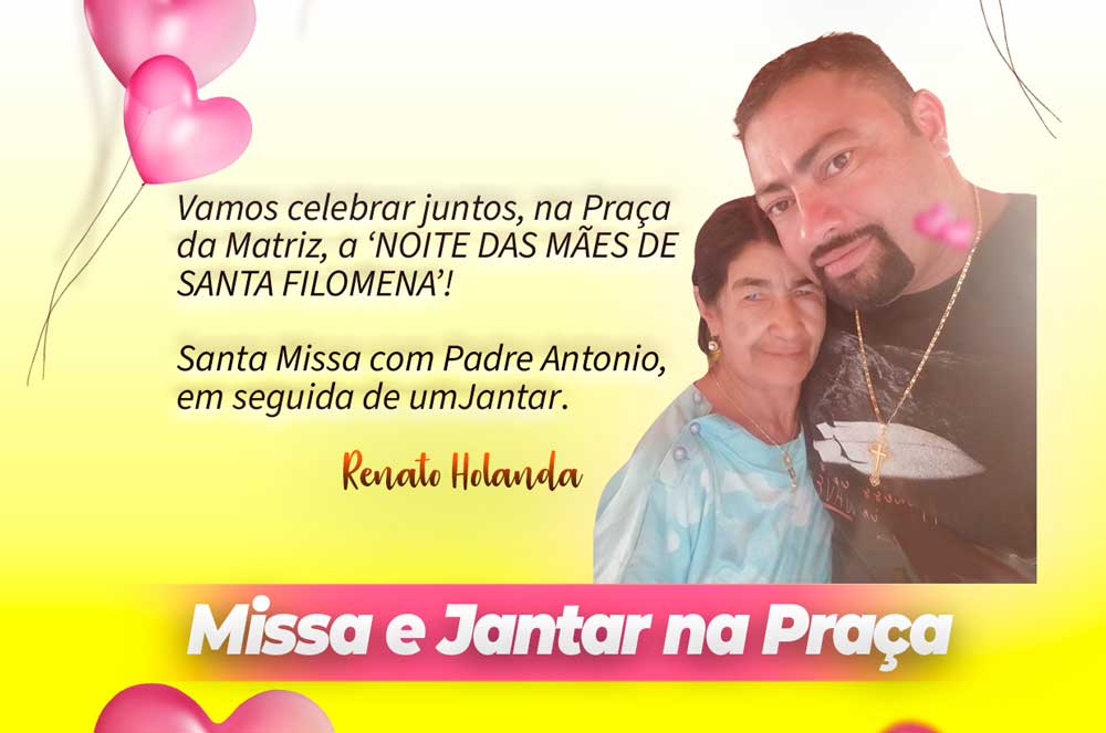 Renato Holanda vai realizar uma 'Noite dedicada às Mães de Santa Filomena'; domingo, 8 de maio