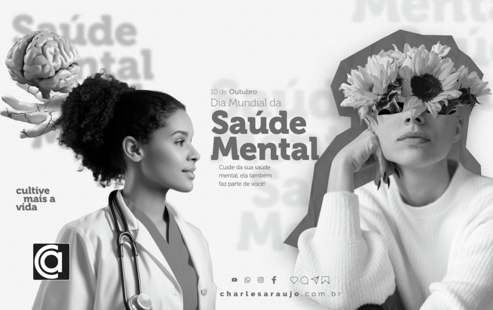 "A saúde mental é um direito humano universal" | Dia Mundial da Saúde Mental, 10 de outubro