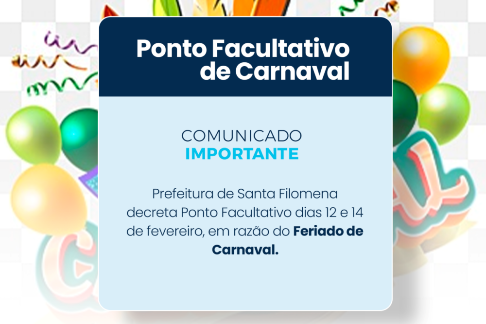 Prefeitura de Santa Filomena (PE) decreta ponto facultativo nos dias 12 e 14 de fevereiro devido ao feriado de Carnaval