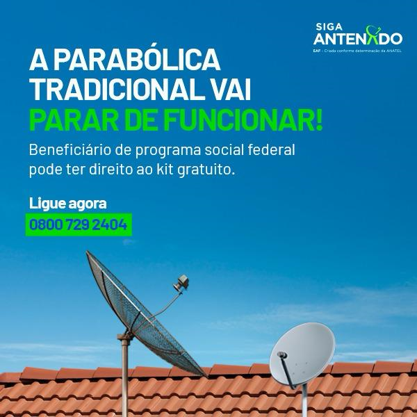 Siga Antenado alerta que 32 municípios de Pernambuco têm baixa procura para instalação gratuita de parabólica digital