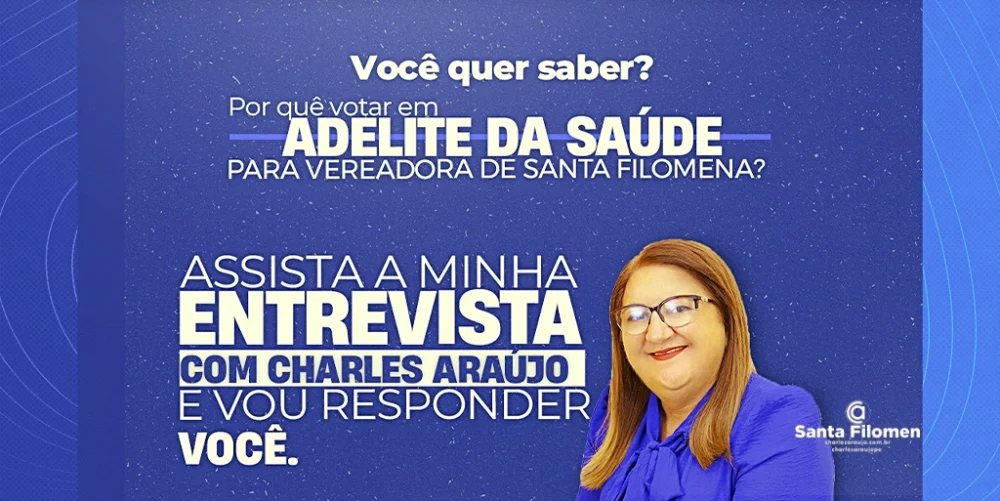 Por que votar em Lindinalva de Seu Durval para vereadora de Santa Filomena?