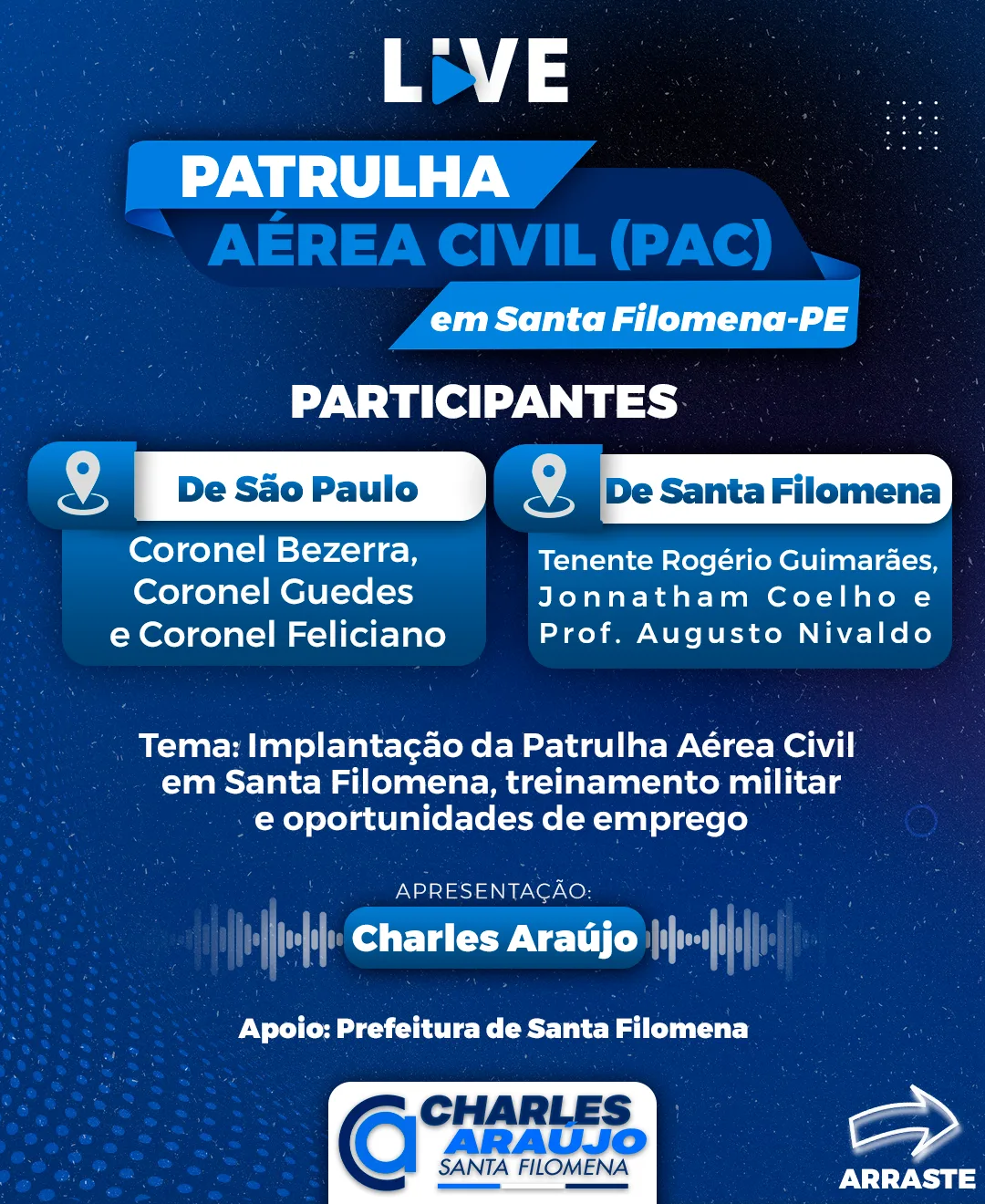 Live histórica anuncia a implantação da Patrulha Aérea Civil em Santa Filomena-PE; sexta, 1º de nov, 19h