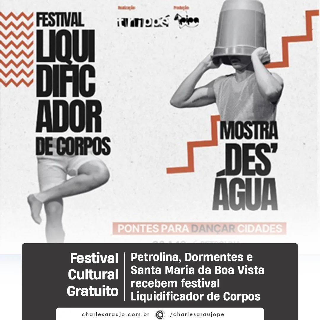 Petrolina, Dormentes e Santa Maria da Boa Vista recebem festival cultural com atividades gratuitas