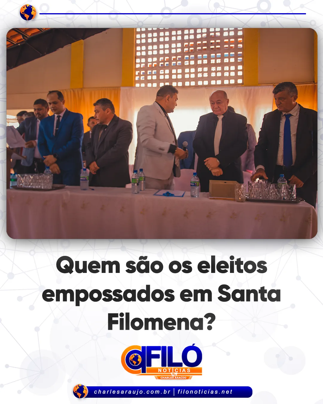 Quem são os eleitos empossados em Santa Filomena?