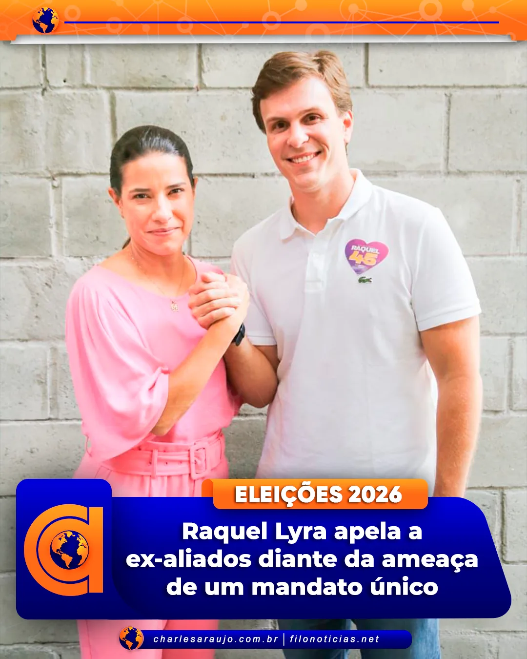 Raquel Lyra apela a ex-aliados diante da ameaça de um mandato único